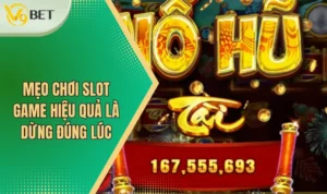 Mẹo Chơi Slot Game Hiệu Quả Để Rinh Thưởng Lớn Về Nhà 1 Mẹo chơi slot game hiệu quả là dừng đúng lúc